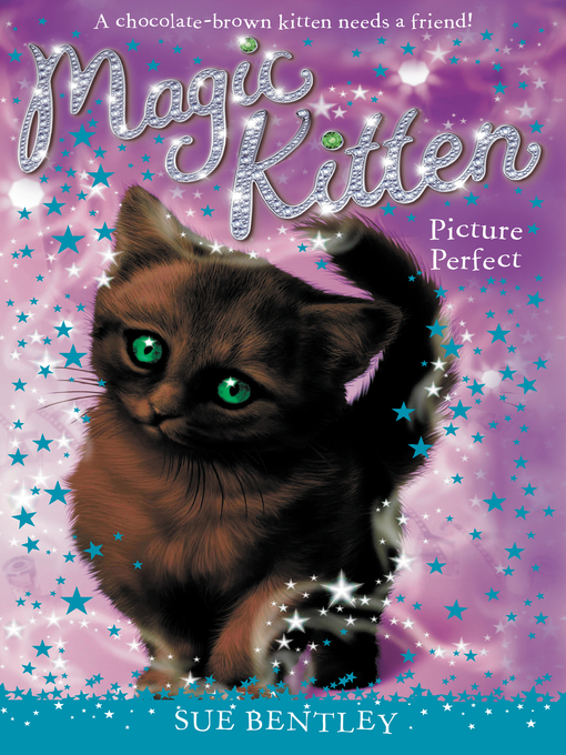 Title details for Picture Perfect by Sue Bentley - Available